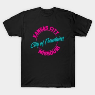 Kansas City - Pink City Of Fountains T-Shirt